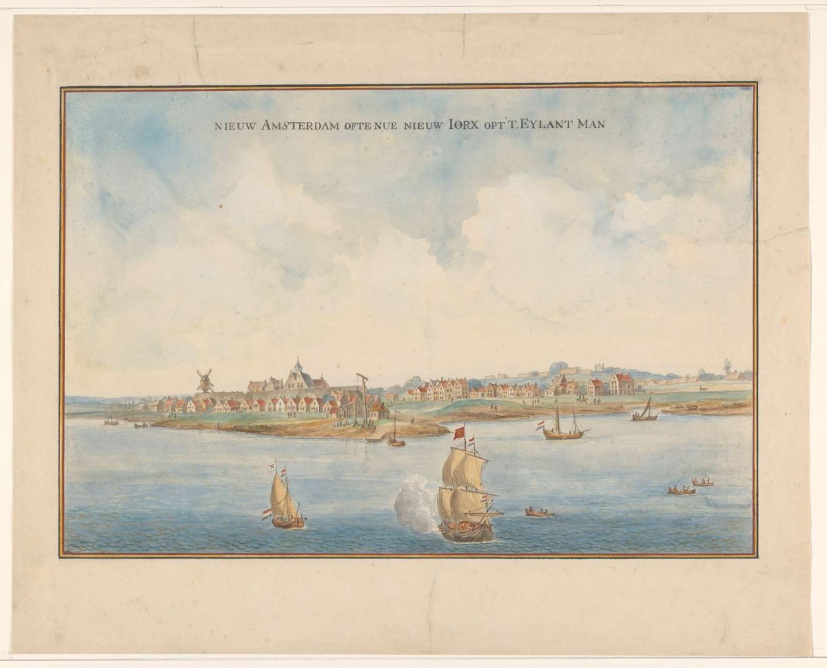 Nieuw Amsterdam ofte nue Nieuw Iorx opt't Eylant Man, anonymous, c. 1660